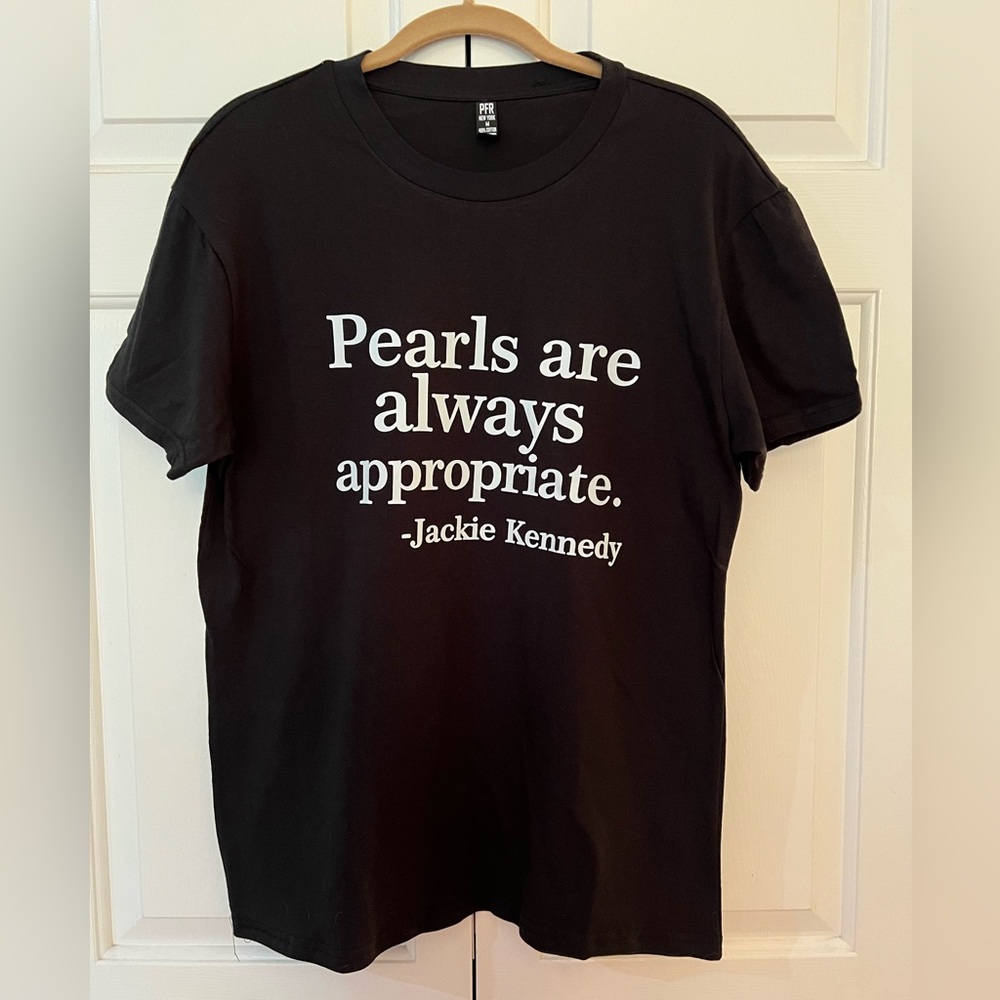 Black Graphic Tee "Pearls are always appropriate." Jackie Kennedy - Picture 3 of 6